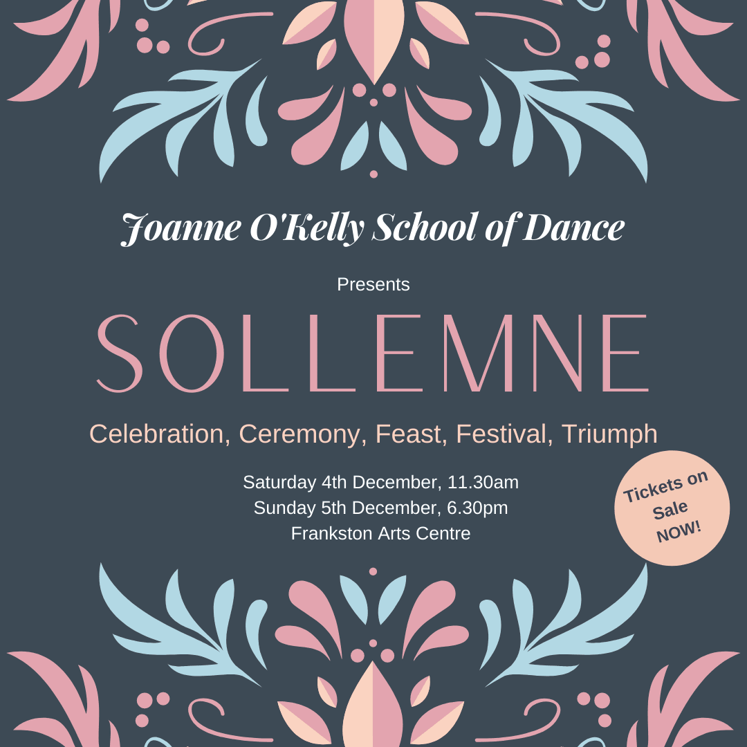 SOLLEMNE | Joanne O'Kelly School of Dance 2021 concert SOLLEMNE | Joanne O'Kelly School of Dance 2021 concert